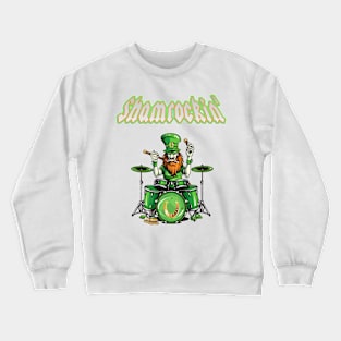 Shramrockin' Drummer Crewneck Sweatshirt